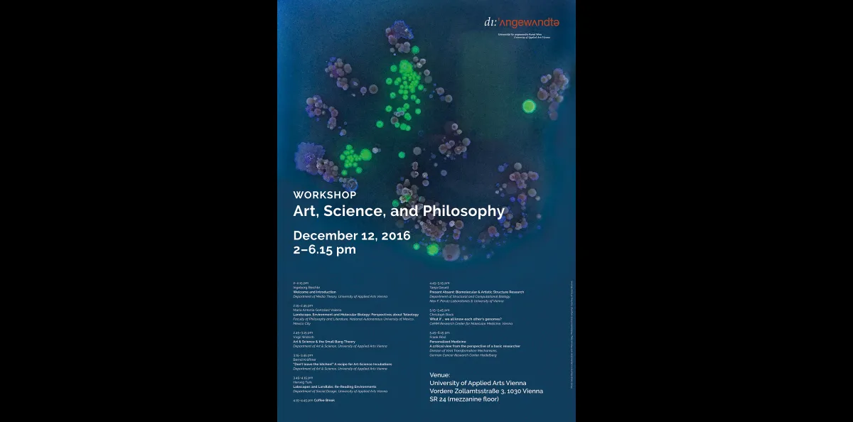 **Workshop “Art, Science, and Philosophy”** The workshop “Art, Science, and Philosophy” will bring together philosophers