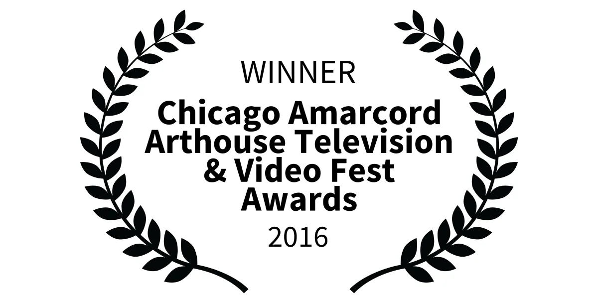 Chicago Amarcord Arthouse Television & Video Fest Awards – Best Trailer/Teaser/Commercial ★