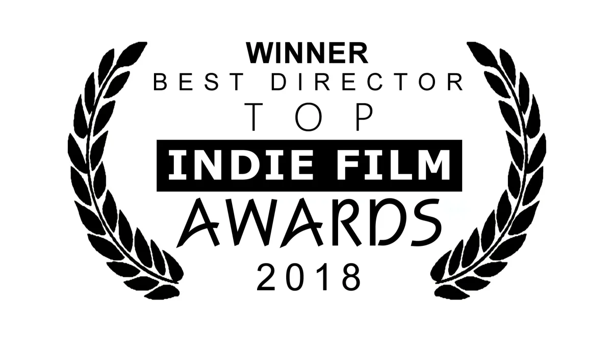 Top Indie Film Awards – Online Festival – Winner: Best director ★
