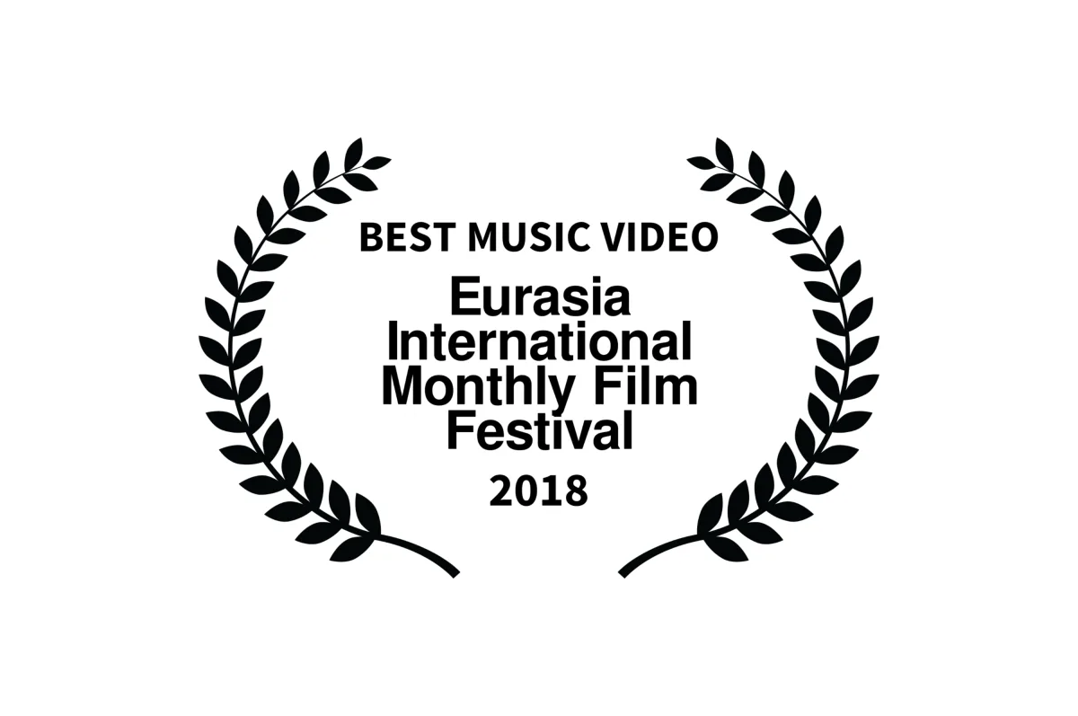 Eurasia International Monthly Film Festival – Moskau – Best Music Video ★