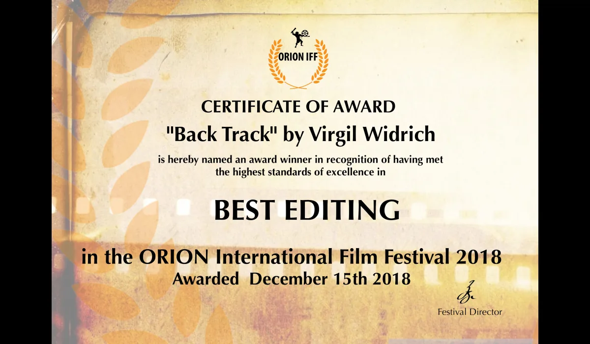 ORION IFF International Film Festival – Dalveen – Australien – Winner: Best Editing ★