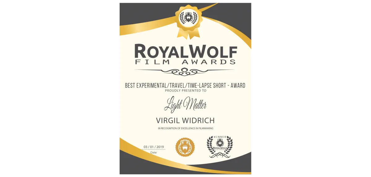 Royal Wolf Film Awards – Los Angeles – USA – Winner: Best Experimental/Travel/Time-Lapse Short ★
