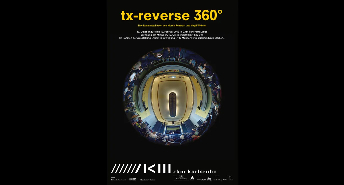 Poster für die Rauminstallation „tx-reverse 360°“ im PanormaLab des ZKM | Zentrum für Kunst und Medien Karlsruhe, Oktober 2018