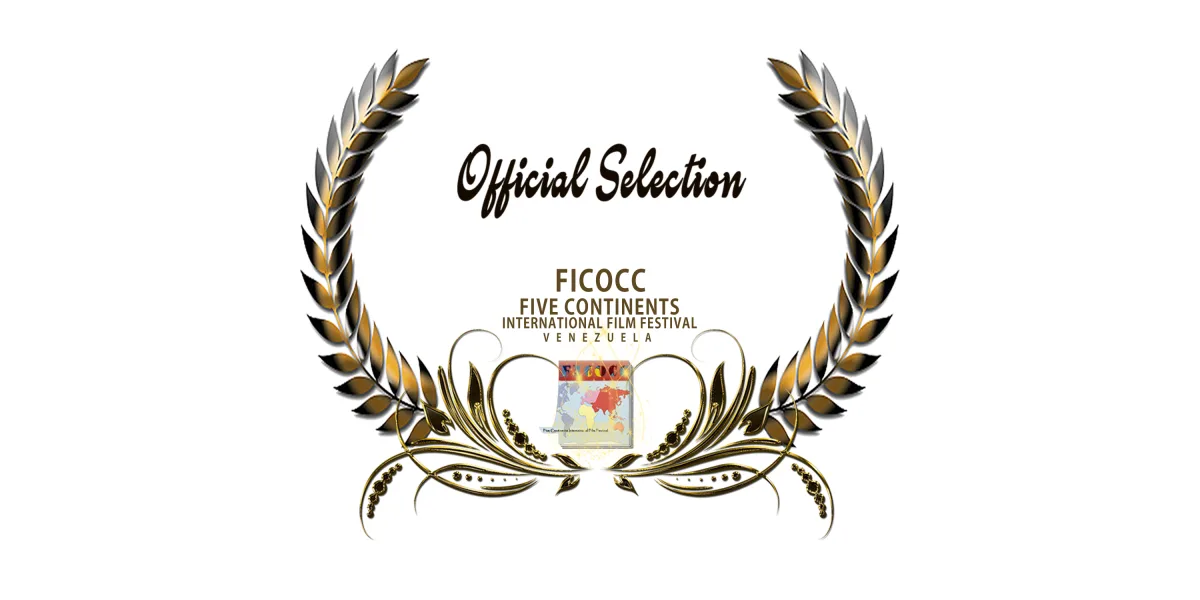 FICOCC Five Continents International Film Festival – Puerto la Cruz, Teneriffa – Spanien – Special Mention Original Scor