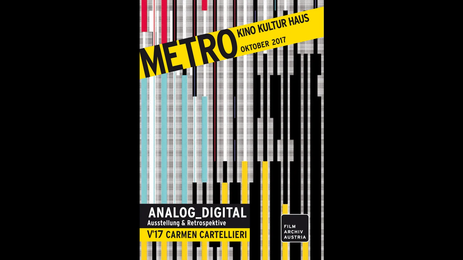 Plakat Ausstellung „analog_digital“ im Metro Kinokulturhaus Wien, 2017