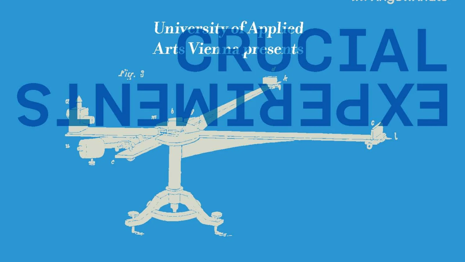 „Crucial Experiments“, Vienna Art Week 2013, Grafik Design: Pepa Bugueiro Domingo, Isidora Krstic, Zahra Shahabi