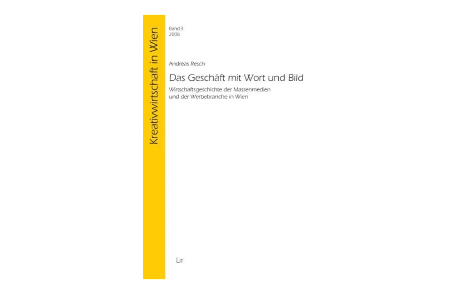 Buchcover „Das Geschäft mit Wort und Bild“