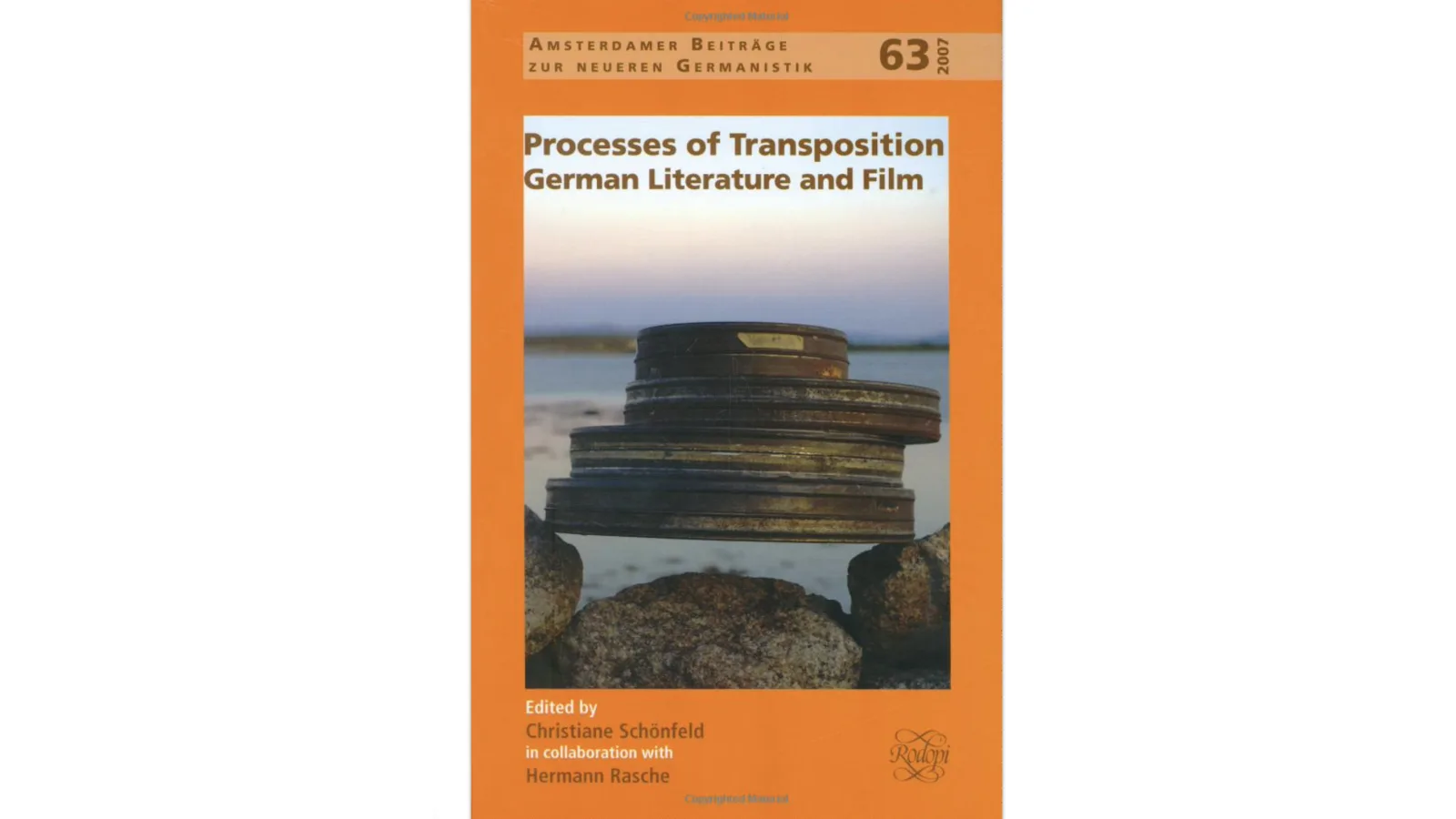 Christiane Schönfeld, Hermann Rasche: Processes of Transposition. German Literature and Film, 2007