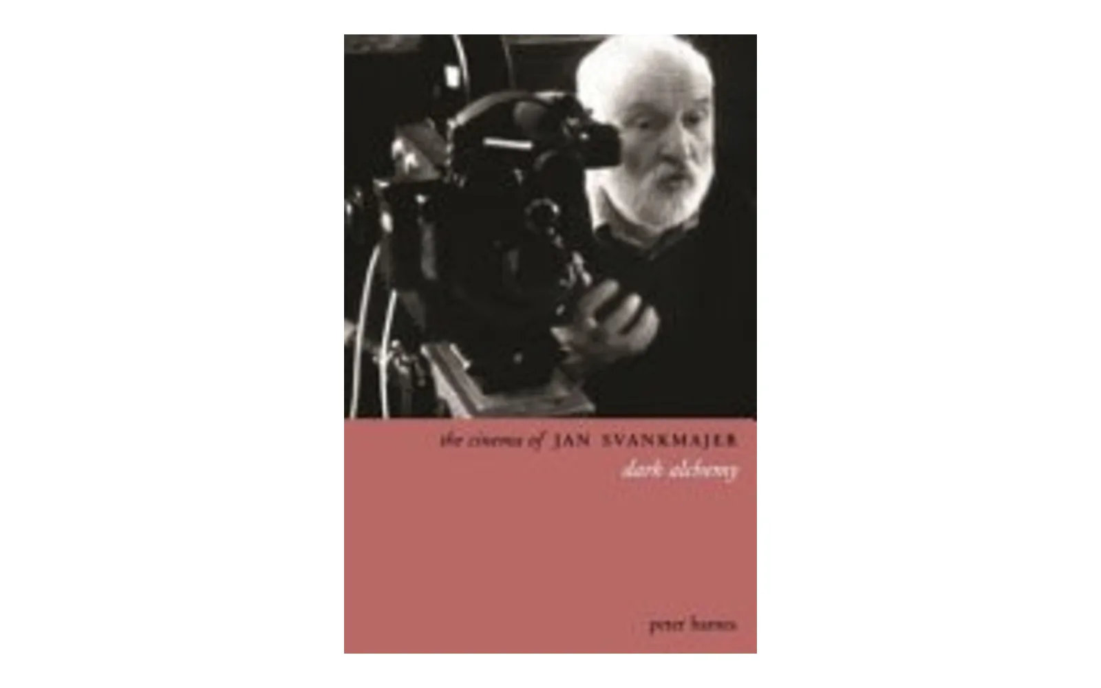 Buchcover „The Cinema of Jan Švankmajer – Dark Alchemy“