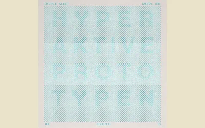 The Essence10 – Hyperactive Prototypes